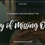 3 Powerful Truths About the Joy of Missing Out