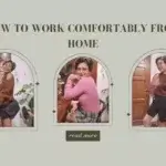 3 Things that Helped Me Cope with Grief How to work comfortably from home and stay fashionable