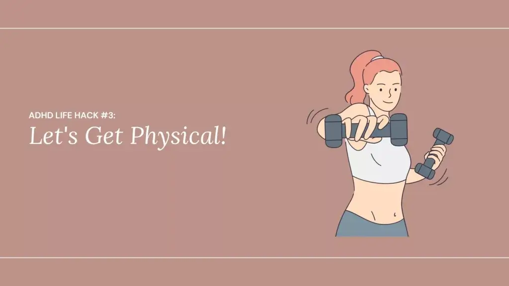 Let's Get Physical!