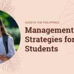 ADHD Management Strategies for Students in the Philippines