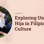 Unica Hija Means: Exploring the Role and Perception of Daughters in Filipino Families