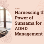 Harnessing the Power of Sunsama for ADHD Management