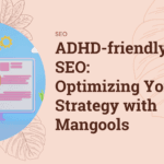 How to Pitch Your Guest Blog Idea and Get Accepted ADHD-friendly SEO: Optimizing Your Strategy with Mangools