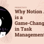 Notion AI Task Management