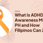 ADHD Awareness Month PH explained: what it is, how Filipinos can take part this October, and tools that make daily life easier.