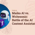 From Hobby to Side Hustle: Building Your Brand on Ko-fi Maika AI vs. Writesonic: Battle of the AI Content Assistants