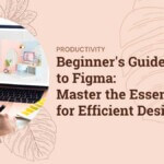 Beginner's Guide to Figma