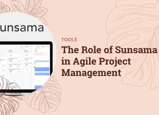 The Role of Sunsama in Agile Project Management