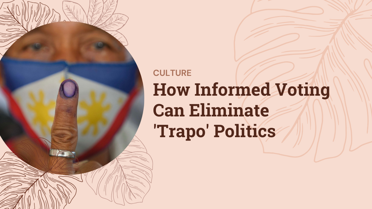 How Informed Voting Can Eliminate ‘Trapo’ Politics