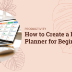 How to Create a Digital Planner for Beginners