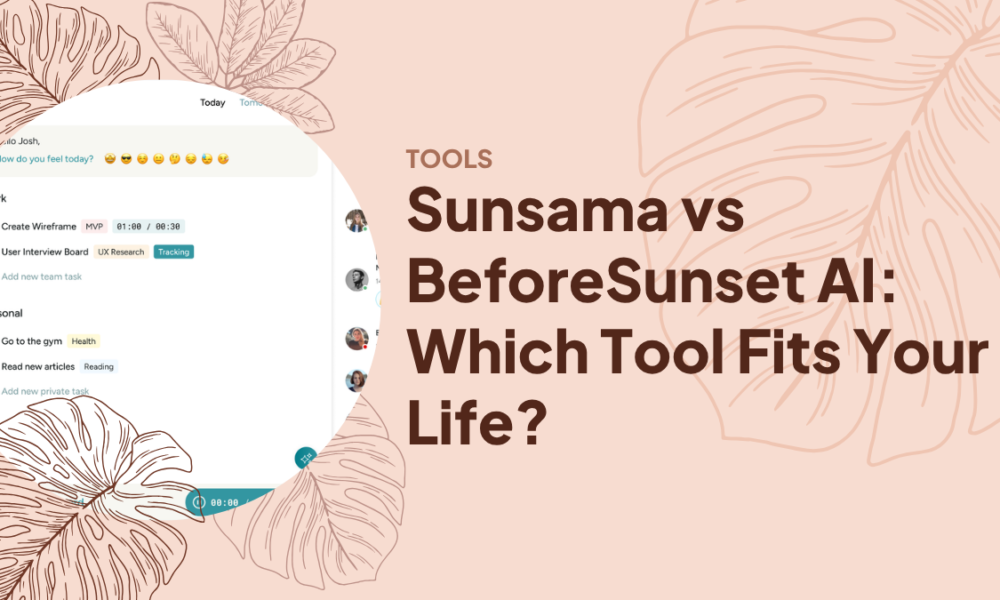 Sunsama vs BeforeSunset AI: Which Planning Tool Actually Fits Your Life?
