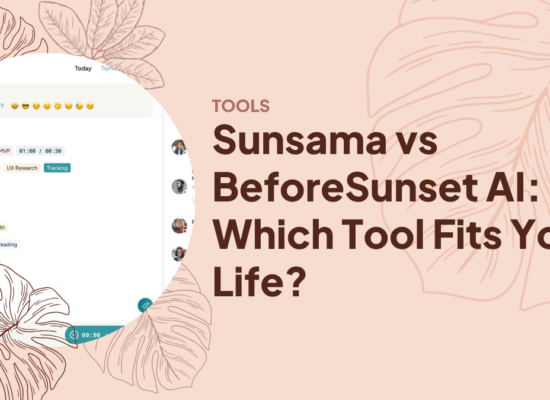 Sunsama vs. BeforeSunset AI: Which to Choose? Sunsama vs BeforeSunset AI: Which Planning Tool Actually Fits Your Life?
