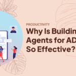 Why Is Building AI Agents for ADHD So Effective?