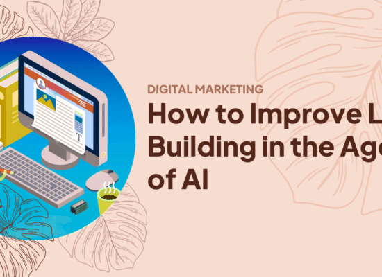 How to Improve Link Building in the Age of AI