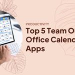 Top 5 Team Out of Office Calendar Apps